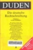 Duden: Rechtschreibung, Duden band 1. -- 1st ed