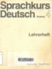 Sprachkurs deutsch: Lehrerheft Ulrich Haussermann...(et all) Neufassung4