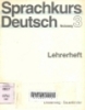 Sprachkurs deutsch: Lehrerheft Ulrich Haussermann...(et all) Neufassung3