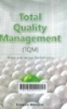 Total Quality Management (TQM): Stress and Human Performance