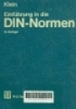 Einfuhrung in die din - normen