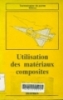 Utilisation des matériaux composites