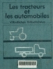 Les Tracteurs et les automobiles