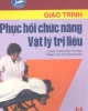 Giáo trình phục hồi chức năng vật lý trị liệu