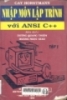   Nhập môn lập trình với ANSI C++ Cay Horstmann