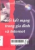 Nối kết mạng trong gia đình và Internet