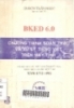     Hướng dẫn sử dụng BKED 6.0 chương trình soạn thảo và xử lý tiếng việt trên mọi máy tính XT