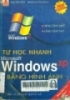 Tự học nhanh Windows XP bằng hình ảnh/