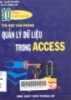 Quản lý cơ sở dữ liệu trong Access/ 