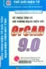 Vẽ phân tích và mô phỏng mạch điện với Orcad 9.0 /