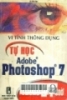 Tự học photoshop 7.0 trong 24 giờ/