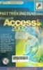 Phát triển ứng dụng bằng Access 2002: Tập 1/