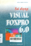Sử dụng Visual FoxPro 6.0