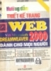 Tin học quản lý: Hướng dẫn thiết kế trang WEB với Dreamweaver 2000 dành cho mọi người