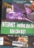 Internet những địa chỉ bạn cần biết:Phần 3