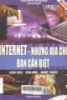 Internet những địa chỉ bạn cần biết:Phần 2