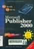 Microsoft Publisher 2000 bằng hình ảnh