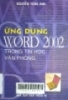 Ứng dụng Word 2002 trong tin học văn phòng