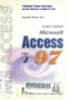 Giáo trình Access 97: Tập 2