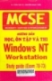 Hướng dẫn học, ôn tập và thi Windows NT Workstation