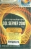 Lập trình ứng dụng chuyên nghiệp SQL Server 2000 tập 1: Xây dựng và ứng dụng kế toán: tổng hợp, khoản phải thu, khoản phải chi, tồn kho