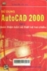 Sử dụng AutoCAD 2000 
