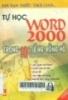 Tự học Word 2000 trong 10 tiếng đồng hồ