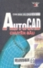 AutoCAD 2002 căn bản và chuyên sâu