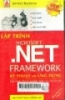 Lập trình Microsoft .Net Framework: Kỹ thuật và ứng dụng 