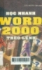 Học nhanh Word 2000 theo lệnh 