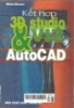 Kết hợp 3D Studio VIZ và AutoCAD