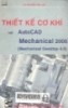 Thiết kế cơ khí với AutoCAD mechinical 2000