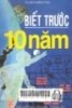 Biết trước 10 năm