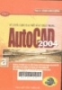 Xử lý đối tượng 3D trong AutoCAD 2004: Tập 3