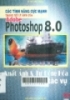 Các tính năng cực mạnh trong xử lý ảnh của Adobe Photoshop 8.0: T6: Xuất ảnh và Tự động hóa các tác vụ 