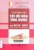 Giải bài toán tối ưu hóa ứng dụng bằng MatLap, Maple : Tối ưu hóa tĩnh và điều khiễn tối ưu