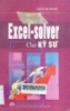Excel - Solver cho kỹ sư : Dùng cho kỹ sư ngành điện, kinh tế - tài chính và các ngành kỹ thuật khác...