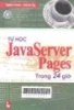 Tự học Javaserver Pages trong 24 giờ
