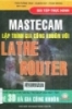 Bài tập thực hành Mastercam : Lập trình gia công khuôn với Lathe & Router : Thế giới Cad - Cam
