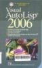 Visual AutoLISP 2006: Tìm hiểu môi trường VisualLisp 2006. Tạo các trình ứng dụng. Làm việc với Activex. Các khái niệm căn bản về ngôn ngữ lập trình AutoLISP. Thiết kế các hộp thoại