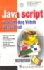 JavaScript và các ứng dụng Website được yêu thích : Tổng quan về ngôn ngữ JavaScript. Các thủ thuật và kỹ thuật lập trình website. Các ứng dụng và hiệu ứng phổ dụng. Các đoạn mã nguồn quan trọng 