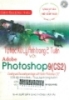 Tự học xử lý ảnh trong 2 tuần với Adobe Photoshop 9(CS2)= Creating and decorating an image with Adobe Photoshop CS2