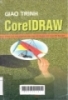 Giáo trình sử dụng CorelDraw: Sách dùng cho các trường đào tạo hệ Trung học chuyên nghiệp