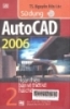 Sử dụng AutoCad 2006 - Tập 2: Hoàn thiện bản vẽ thiết kế hai chiều:Lý thuyết, ví dụ thực hành và bài tập