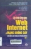 Lập trình ứng dụng Web Internet và mạng không dây - Tập 1= Internet and Wireless programing