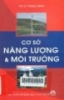 Cơ sở năng lượng & môi trường