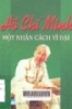 Hồ Chí Minh một nhân cách vĩ đại