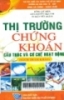 
Thị trường chứng khoán cấu trúc và cơ chế hoạt động: Sách tham khảo