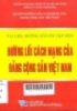 Tài liệu hướng dẫn ôn tập môn đường lối cách mạng của Đảng Cộng Sản Việt Nam