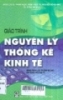   Giáo trình nguyên lý thống kê kinh tế: Dùng trong các trường Đại học, Cao đẳng khối kinh tế